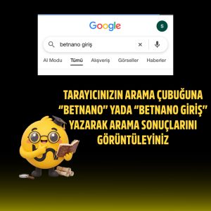 Betnano giriş aramasının telefondaki arama motorunda yapılması